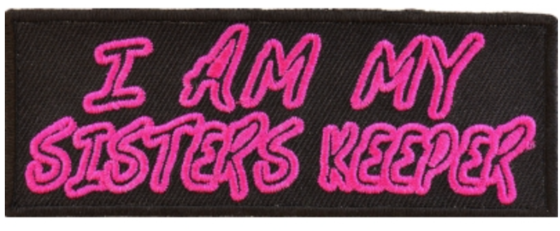 I Am My Sisters Keeper Patch - Hot pink